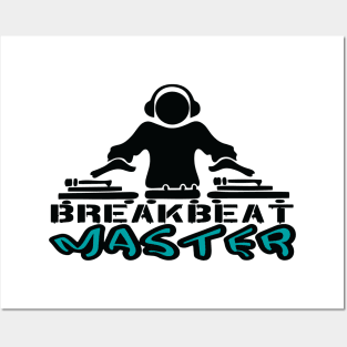breakbeat shirt Posters and Art